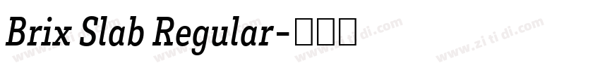 Brix Slab Regular字体转换